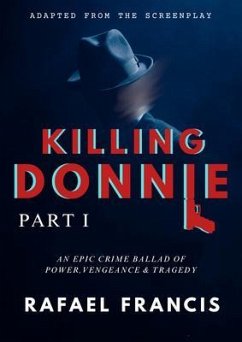 Killing Donnie (eBook, ePUB) - Francis, Rafael