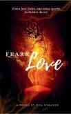 Fear and Love (eBook, ePUB)