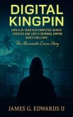 Digital Kingpin (eBook, ePUB)