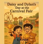 Daisy and Dylan's Day at the Carnival Fair (eBook, ePUB)