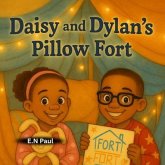 Daisy and Dylan's Pillow Fort (eBook, ePUB) Daisy and Dylan's Pillow Fort (eBook, ePUB)
