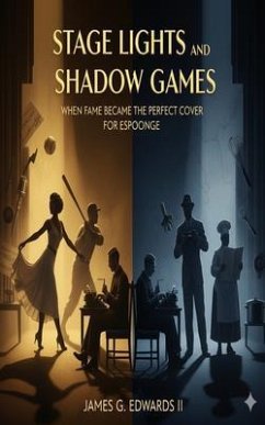 Cover Stage Lights and Shadow Games (eBook, ePUB)