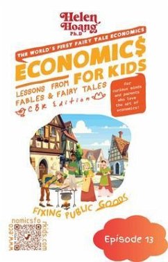 Cover Economics for Kids - Fixing Public Goods (eBook, ePUB)
