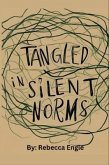 Tangled In Silent Norms (eBook, ePUB)