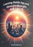 Learning Mobile App and Game Development with Solar2D (eBook, ePUB)