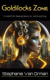 Goldilocks Zone (Sleeping Beauty Inc. Books, #4) (eBook, ePUB) Goldilocks Zone (Sleeping Beauty Inc. Books, #4) (eBook, ePUB)