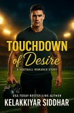 Touchdown of Desire: A Football Romance Story (eBook, ePUB)