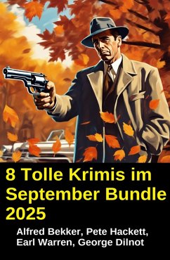 Cover 8 Tolle Krimis im September Bundle 2025 (eBook, ePUB)
