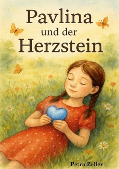 Pavlina und der Herzstein (eBook, ePUB) Pavlina und der Herzstein (eBook, ePUB)