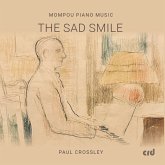 Mompou: Klaviermusik [The Sad Smile]