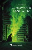 The Marvelous Land of Oz (eBook, ePUB)