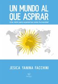 Un mundo al que aspirar (eBook, ePUB)