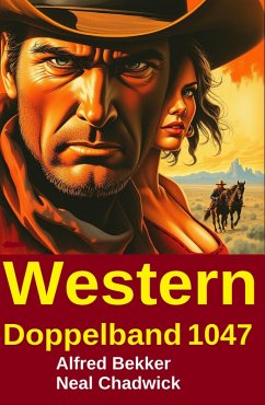 Cover Western Doppelband 1047 (eBook, ePUB)
