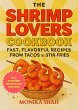 The Shrimp Lovers Cookbook: Fast,... - Bild 1