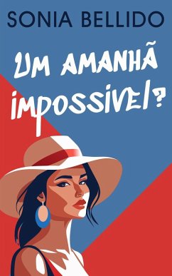 Cover Um amanhã impossível? (eBook, ePUB)