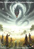 Der Schlafnebel des Drachen Satanius (eBook, ePUB)