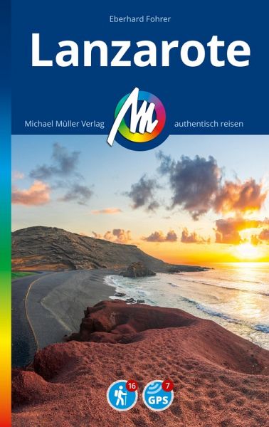 MICHAEL MÜLLER REISEFÜHRER Lanzarote (eBook, ePUB) MICHAEL MÜLLER REISEFÜHRER Lanzarote (eBook, ePUB)