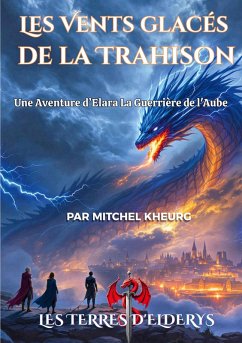 Les Vents glacés de la Trahison (eBook, ePUB)