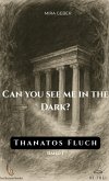 Can you see me in the dark? (eBook, ePUB)