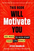 This Book Will Motivate You (eBook, ePUB)