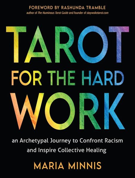Tarot for the Hard Work (eBook, ePUB) Tarot for the Hard Work (eBook, ePUB)