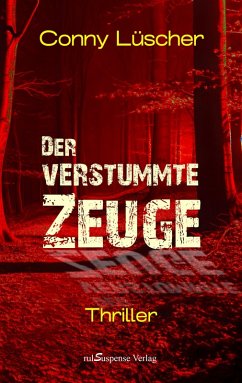 Cover Der verstummte Zeuge (eBook, ePUB)