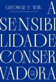 A sensibilidade conservadora (eBook, ePUB)