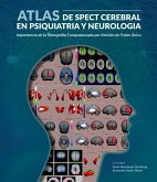 Atlas de spect cerebral en psiquiatria y neurología (eBook, ePUB) Atlas de spect cerebral en psiquiatria y neurología (eBook, ePUB)