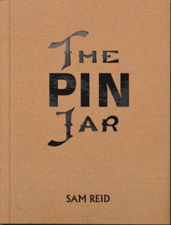 The Pin Jar (eBook, ePUB) - Reid, Sam