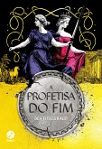 A profetisa do fim (eBook, ePUB)