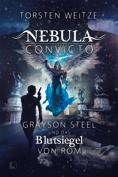 Grayson Steel und das Blutsiegel von Rom (eBook, ePUB)