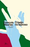 O beijo no leproso (eBook, ePUB)
