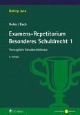 Examens-Repetitorium Besonderes Schuldrecht 1 (eBook, ePUB) Examens-Repetitorium Besonderes Schuldrecht 1 (eBook, ePUB)
