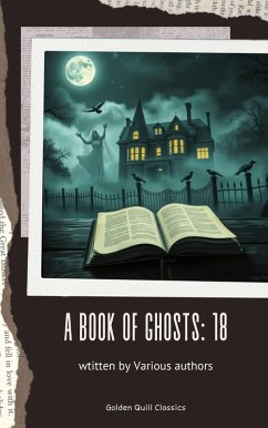 A Book of Ghosts: 18 (eBook, ePUB) Cover A Book of Ghosts: 18 (eBook, ePUB)