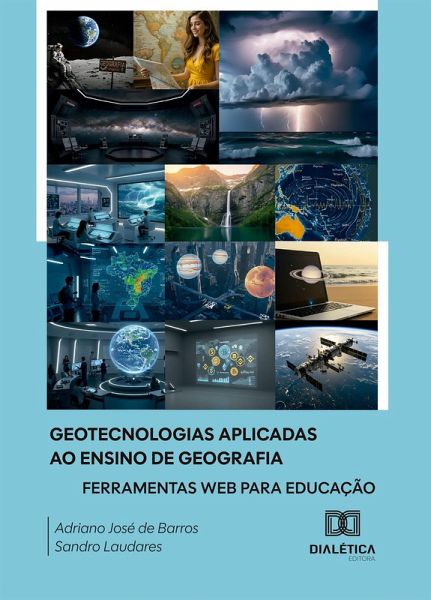 Geotecnologias Aplicadas ao ensino de Geografia (eBook, ePUB)