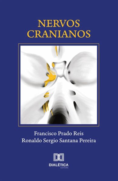 Nervos Cranianos (eBook, ePUB) Nervos Cranianos (eBook, ePUB)