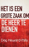 Het is een grote zaak om de Heer te dienen (eBook, ePUB)