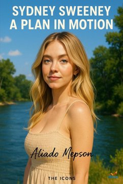 Cover Sydney Sweeney: A Plan in Motion (eBook, ePUB)