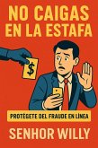 No caigas en la estafa (eBook, ePUB)