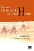 Inocencio à la recherche du Grand Homme (eBook, ePUB)