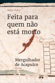 Feita para quem não está morto (eBook, ePUB)