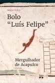 Bolo "Luís Felipe" (eBook, ePUB)