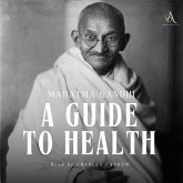 A Guide to Health - Audiobook (MP3-Download) A Guide to Health - Audiobook (MP3-Download)