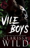 Vile boys (Spine Ridge University, #3) (eBook, ePUB) Vile boys (Spine Ridge University, #3) (eBook, ePUB)