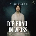 Die Frau in Weiß - Hörbuch Klassiker (MP3-Download)