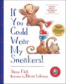 If You Could Wear My Sneakers (eBook, ePUB)