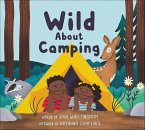 Wild About Camping (eBook, ePUB)