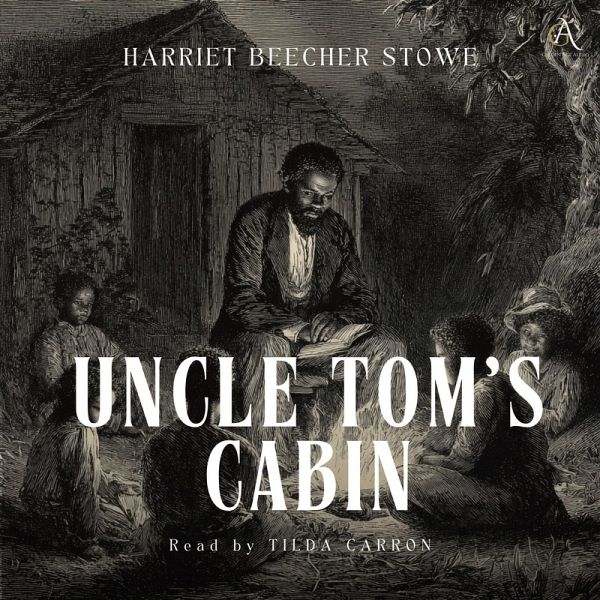 Uncle Tom's Cabin - Audiobook (MP3-Download) Uncle Tom's Cabin - Audiobook (MP3-Download)