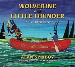 Wolverine and Little Thunder (eBook, ePUB) - Syliboy, Alan Wolverine and Little Thunder (eBook, ePUB) - Syliboy, Alan