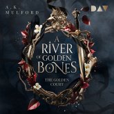 A River of Golden Bones (The Golden Court 1) (MP3-Download)